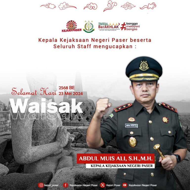 Keluarga Besar Kejaksaan Negeri Paser Mengucapkan Selamat Memperingati Hari Raya Waisak 23 Mei 2024