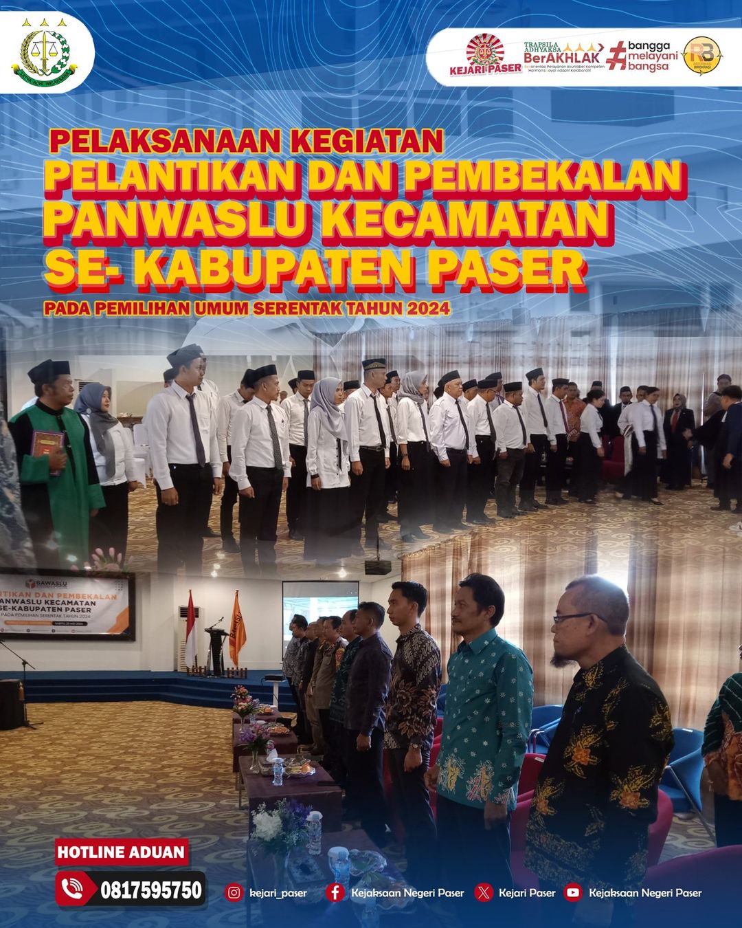 Kegiatan Pelantikan dan Pembekalan Panwaslu Kecamatan Se-kabupaten Paser Pada Pemilihan Serentak Tahun 2024.
