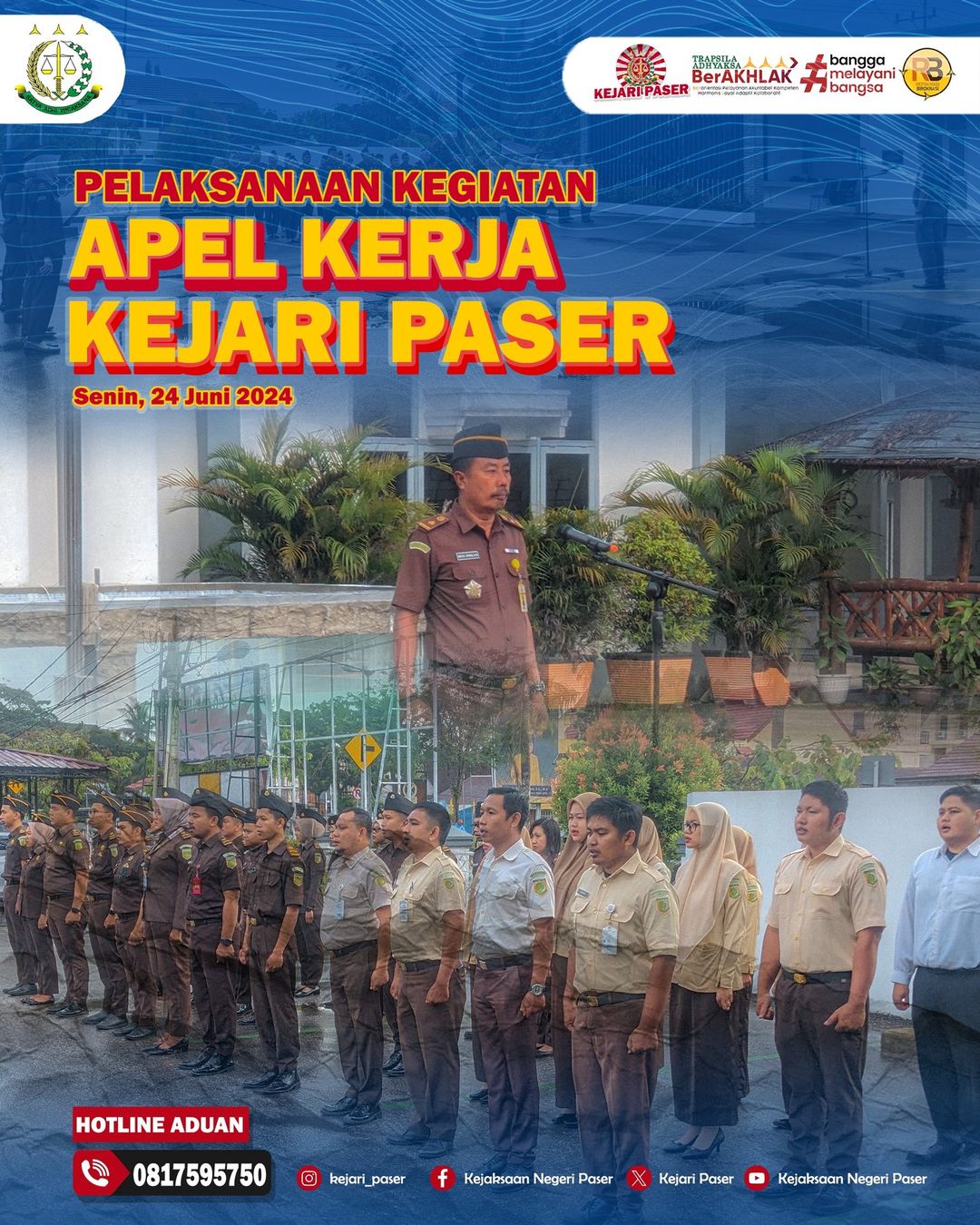 Pelaksaan Kegiatan Apel Kerja Pagi yang diikuti seluruh Pegawai, CPNS, PPnPN dan Honorer Kejaksaan Negeri Paser