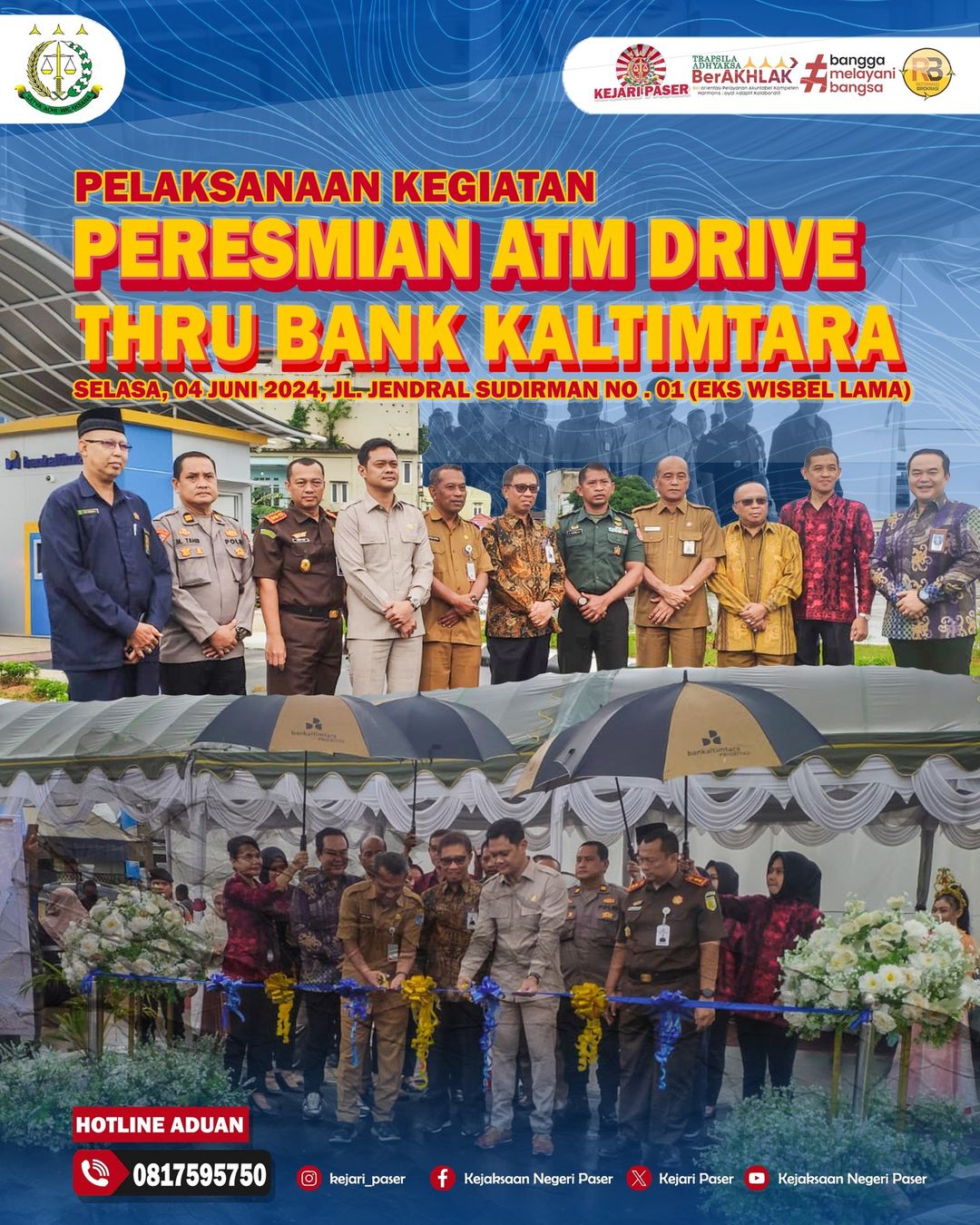 kepala Kejaksaan Negeri Paser Abdul Muis Ali, S.H. menghadiri kegiatan Peresmian ATM Drive THRU Bank Kaltimtara di Jl. jend sudirman