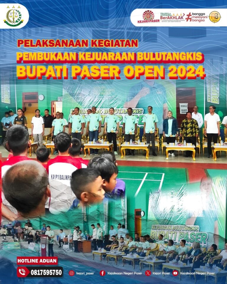 Pelaksaan Kegiatan Pembukaan Kejuaraan Bulutangkis Bupati Paser Open 2024.