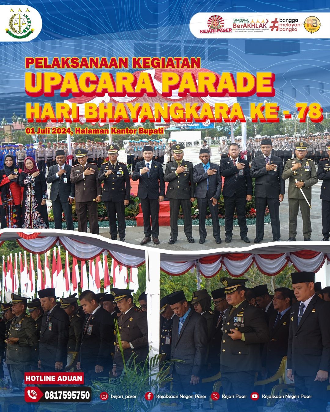 Pelaksaan Kegiatan Upacara Parade dalam rangka peringatan Hari Bhayangkara ke - 78