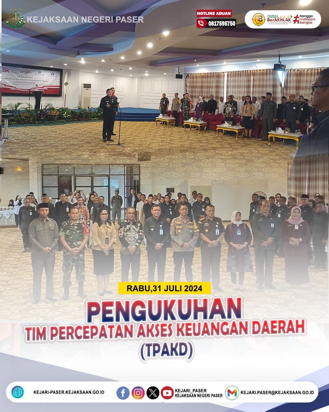 menghadiri Acara Pengukuhan Tim Percepatan Akses Keuangan Daerah (TPAKD) Kabupaten Paser.