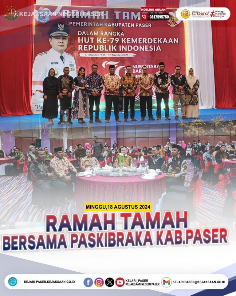 Ramah Tamah Pemerintah Kabupaten Paser Dalam Rangka HUT Kemerdekaan Republik Indonesia bersama dengan Paskibraka Kab. Paser 2024