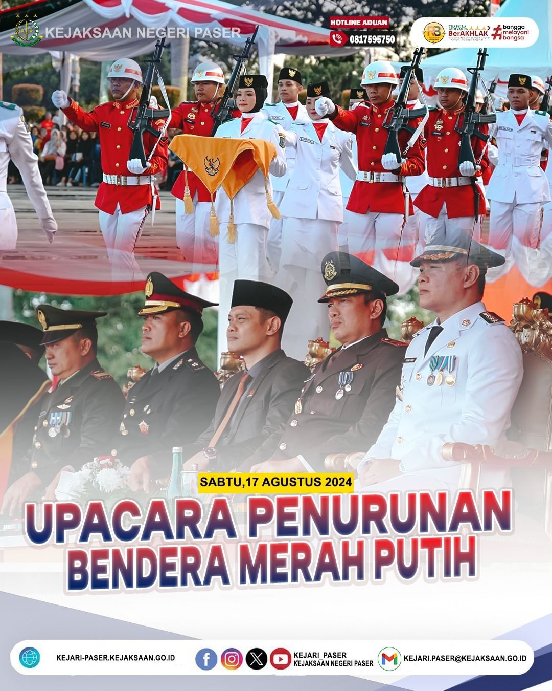 Sabtu, 17 Agustus 2024 bertempat di Halaman Kantor Bupati Paser, Kepala Kejaksaan Negeri Paser, Bapak Abdul Muis Ali, S.H., M.H. beserta Unsur Forkopimda serta Pejabat Kabupaten Paser mengikuti kegiatan Upacara Penurunan Bendera Merah Putih .