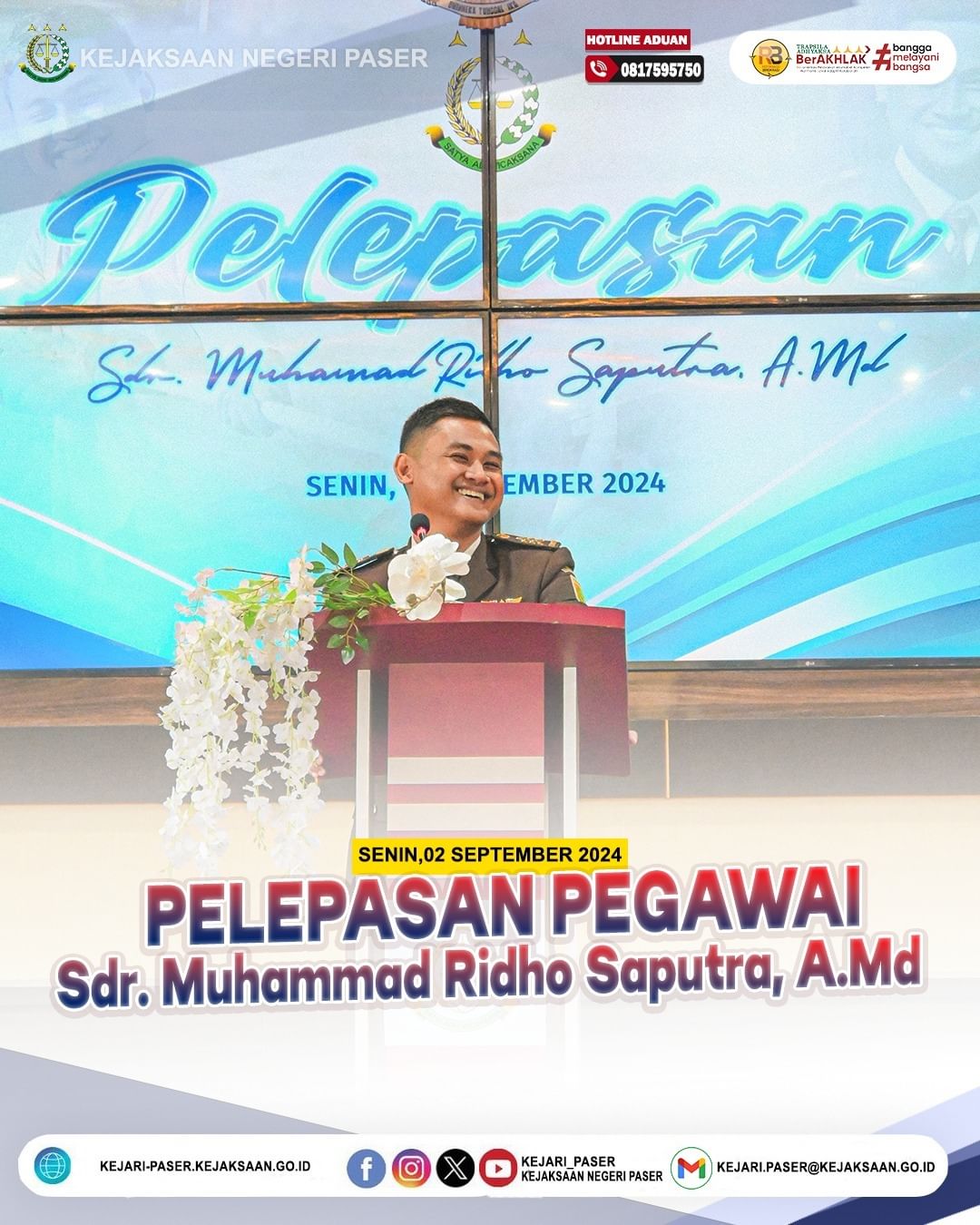 Pelepasan Pegawai Sdr. Muhammad Ridho Saputra, A.Md yang dihadiri oleh seluruh Pegawai, CPNS, dan PPnPN serta Honorer Kejaksaan Negeri Paser