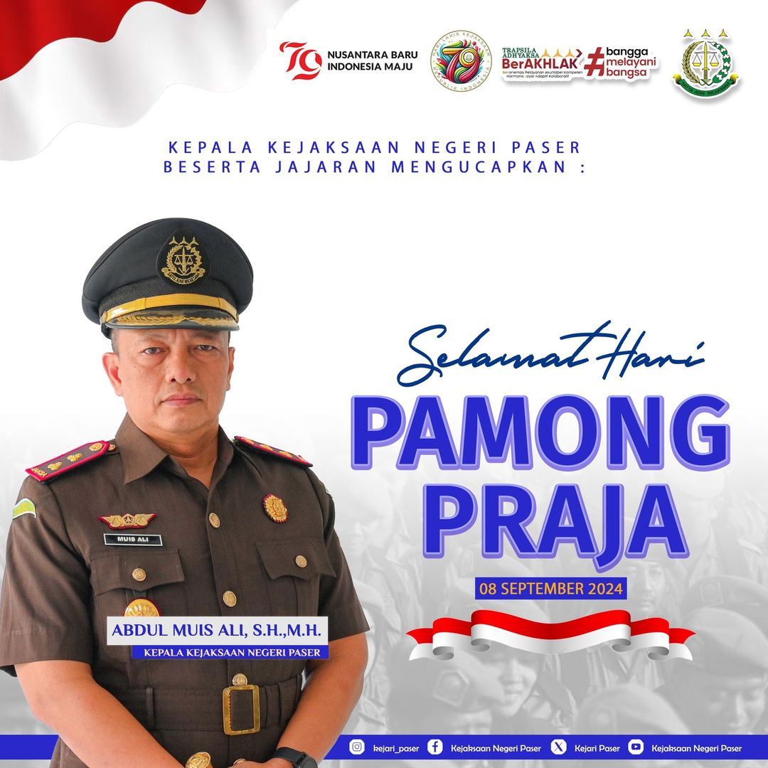 Kepala Kejaksaan Negeri Paser Bapak Abdul Muis Ali, S.H., M.H mengucapkan Selamat Hari Pamong Praja 08 September 2024