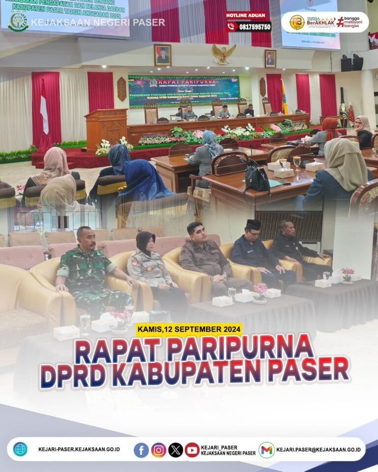 Rapat Paripurna DPRD dalam rangka penyampaian penjelasan Nota Keuangan terhadap Raperda Kabupaten Paser tentang APBD Kabupaten Paser Tahun 2025