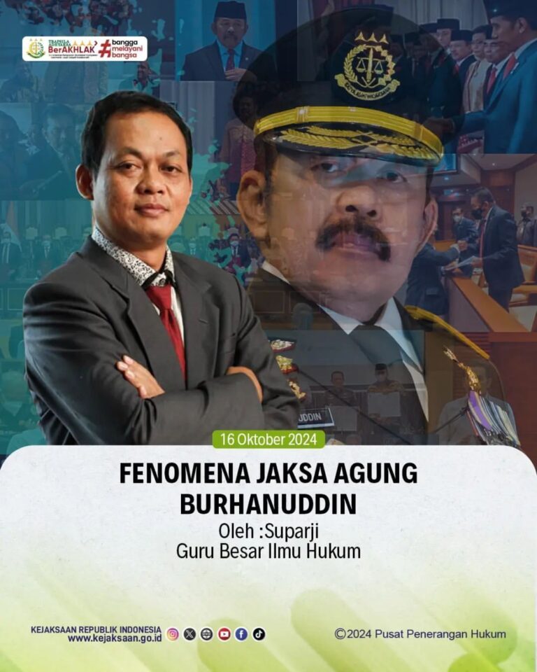 Fenomena Jaksa Agung Burhanuddin