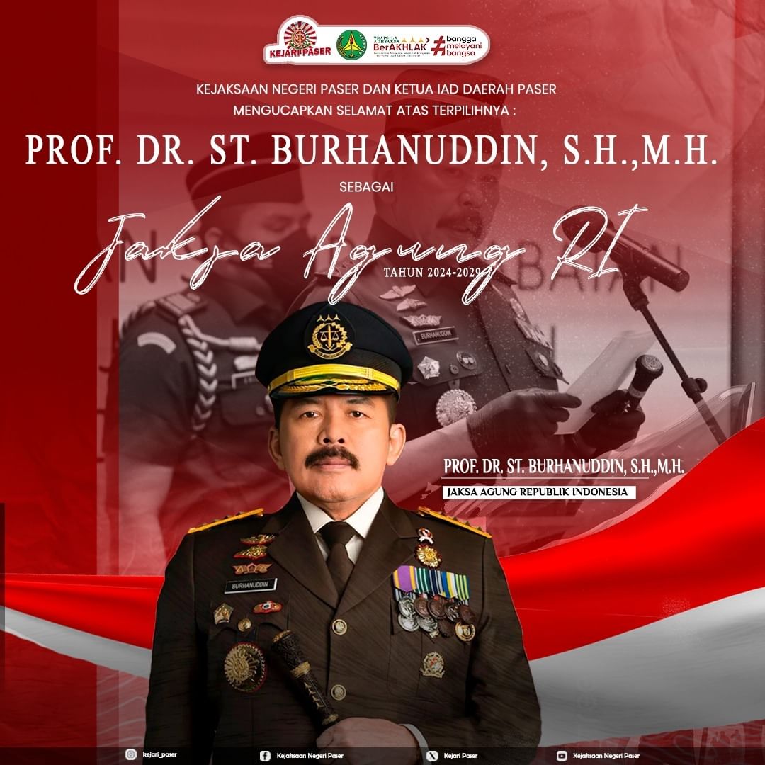 Kejaksaan Negeri Paser dan IAD Daerah Paser mengucapkan selamat atas terpilihnya kembali :  Prof. Dr. ST. Burhanuddin, S.H.,M.H. sebagai Jaksa Agung Republik Indonesia