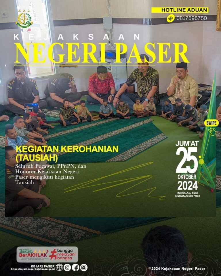 kegiatan Kerohanian (Tausiah) di Musholla Al- Mizan Kejaksaan Negeri Paser.