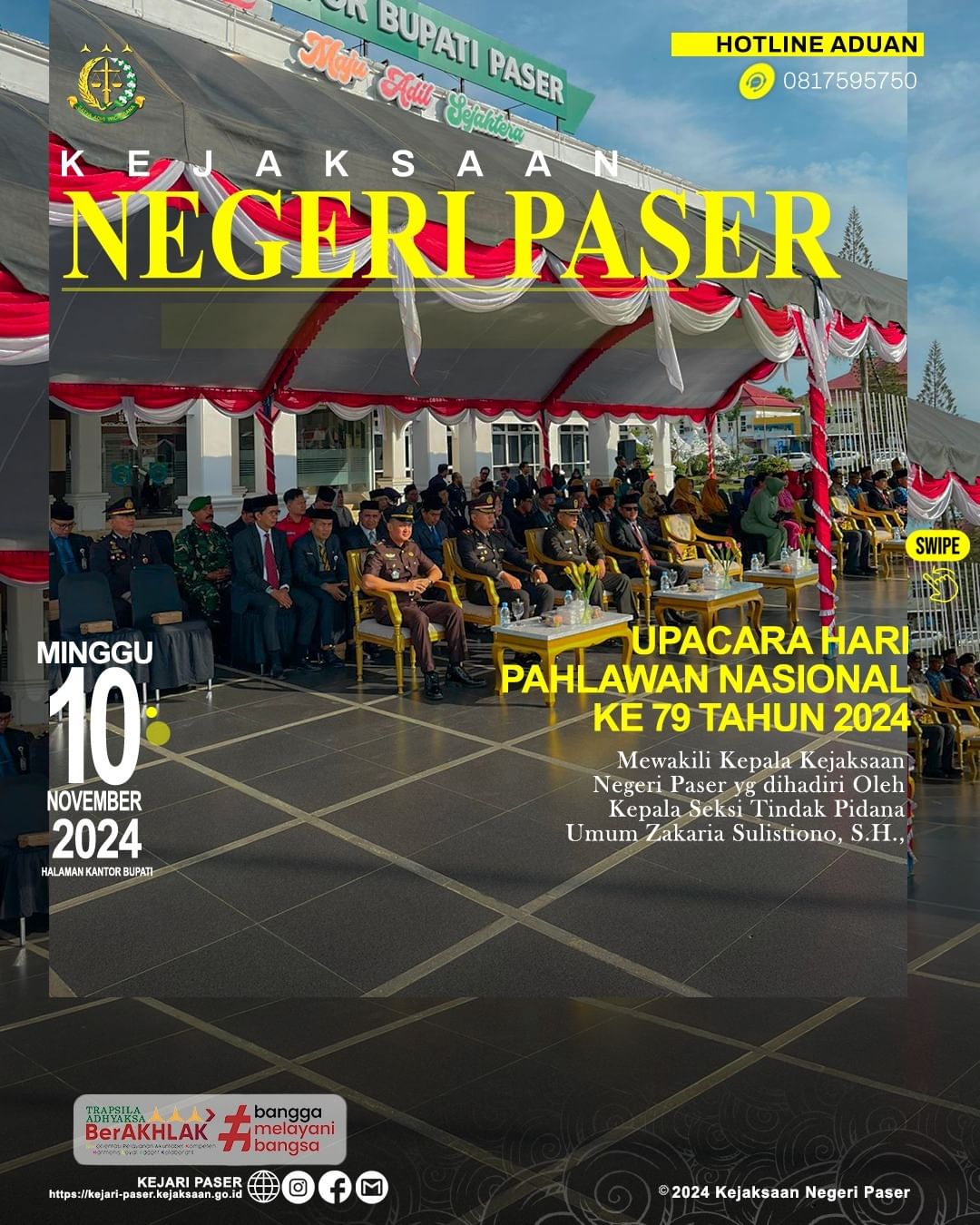 Kegiatan Upacara Peringatan Hari Pahlawan Nasional Ke-79 dengan Tema “Teladani Pahlawanmu Cintai Negerimu” di halaman kantor bupati paser dilanjutkan dengan kegiatan Ziarah Nasional Bertempat di Taman Makam Pahlawan “Daya Taka”