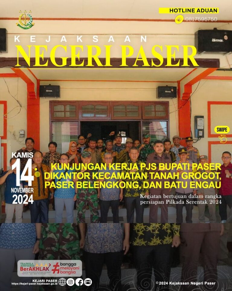 Kegiatan Kunjungan Kerja Pejabat Sementara (Pjs.) Bupati Paser ke Kantor Kecamatan Tanah Grogot, Paser Belengkong, dan Batu Engau dalam Rangka Persiapan Pilkada Serentak 2024.