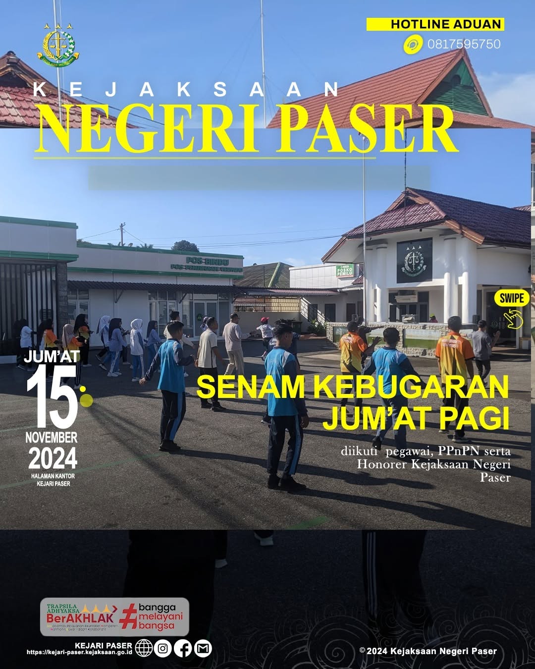 kegiatan Senam Kebugaran di halaman kantor Kejaksaan Negeri Paser yang diikuti seluruh pegawai, PPnPN dan Honorer