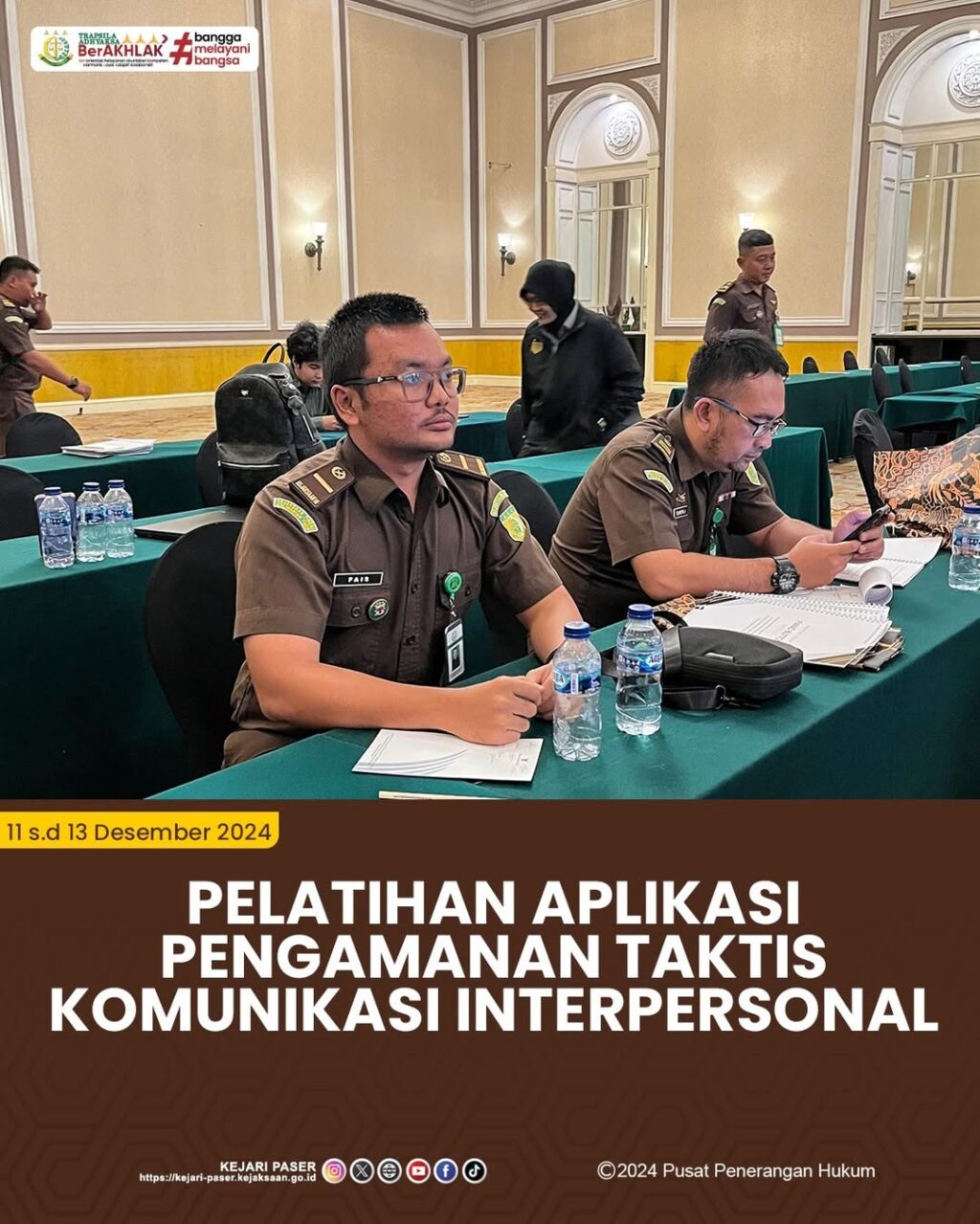 pelatihan aplikasi pengamanan taktis komunikasi interpersonal Kejaksaan RI Tahun Anggaran 2024