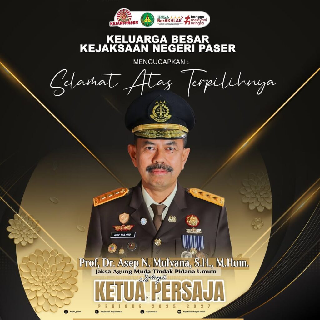 Kepala Kejaksaan Negeri Paser Bapak Abdul Muis Ali, SH.,MH Beserta Seluruh Jajaran Mengucapakan:  Selamat atas Terpilihnya Bapak JAMPIDUM Prof.Dr.Asep Nana Mulyana,S.H.,M.Hum, sebagai Ketua Umum Persaja Periode Tahun 2025-2027