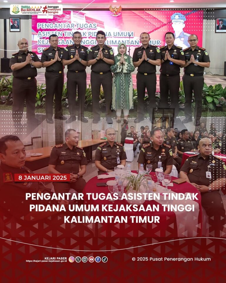 menghadiri pengantar tugas Asisten Tindak Pidana Umum Kejaksaan Tinggi Kalimantan Timur