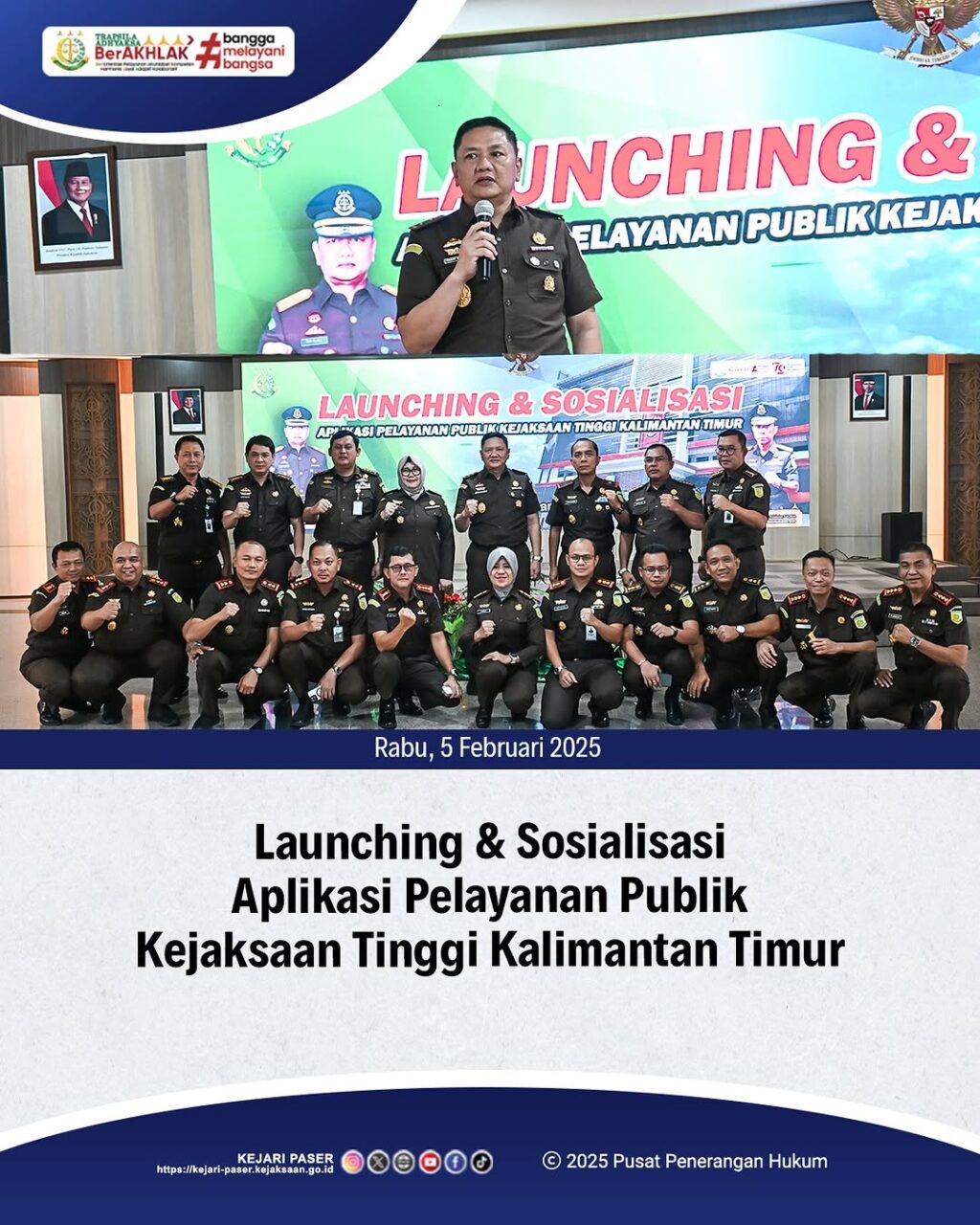 kegiatan Launching & Sosialisasi Aplikasi Pelayanan Publik Kejaksaan Tinggi Kalimantan Timur, 3 aplikasi pelayanan publik yang di launching yaitu SIPAKEM, SIPEDAS dan SIPERNAH ЕТАМ