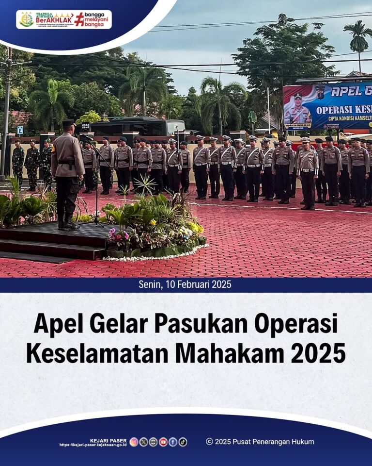 menghadiri giat Apel Gelar Pasukan Operasi Keselamatan Mahakam 2025