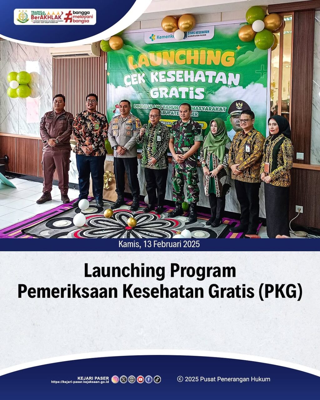 Launching Program Pemeriksaan Kesehatan Gratis (PKG)