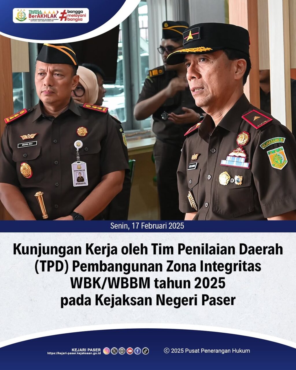 Kunjungan Kerja pada Kejaksaan Negeri Paser dalam rangka penilaian oleh Tim Penilai Daerah (TPD) Kejati Kaltim tahun 2025 pada satuan kerja yang akan di usulkan ke Tim Penilai Internal (TPI) untuk memperoleh predikat WBK/WBBM di Wilayah Kejaksaan Tinggi Kalimantan Timur.