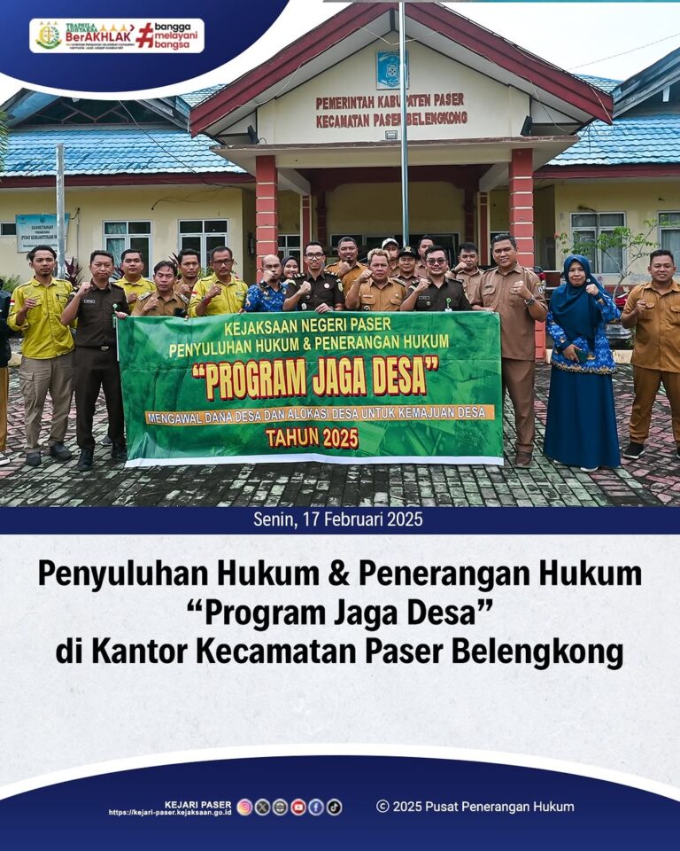 kegiatan Penyuluhan Hukum & Penerangan Hukum "Program Jaga Desa" di kantor Kecamatan Paser Belengkong