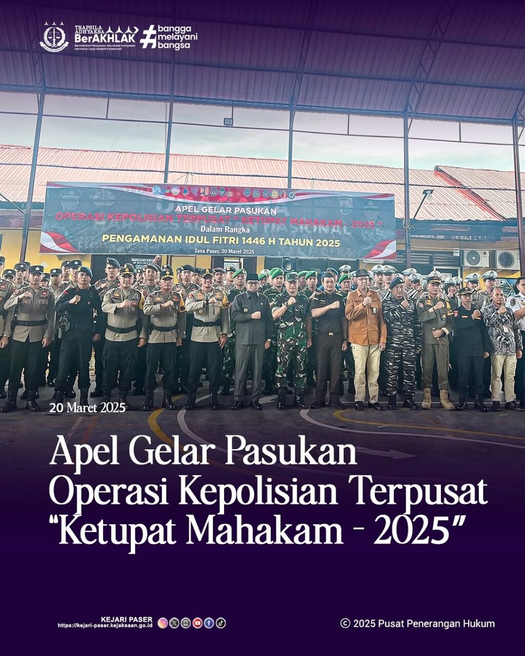 Apel Gelar Pasukan dalam rangka Pelaksanaan Pam Idul Fitri 1446 H tahun 2025 yang dilaksanakan di Halaman Mako Polres Paser.