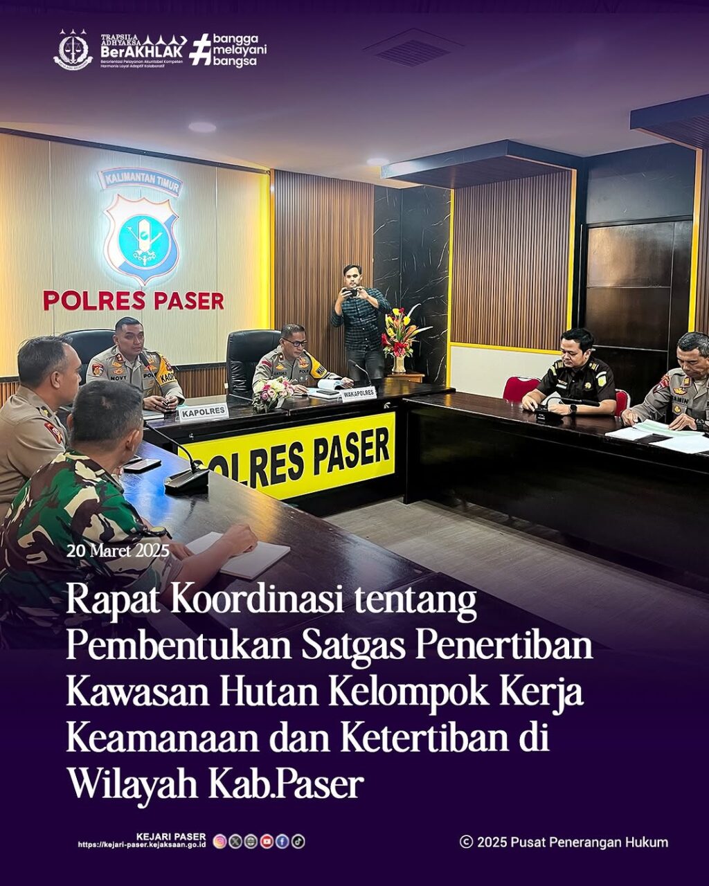 Rapat Koordinasi tentang Pembentukan Satgas Penertiban Kawasan Hutan Kelompok kerja keamanan dan Ketertiban diwilayah Kab. paser.