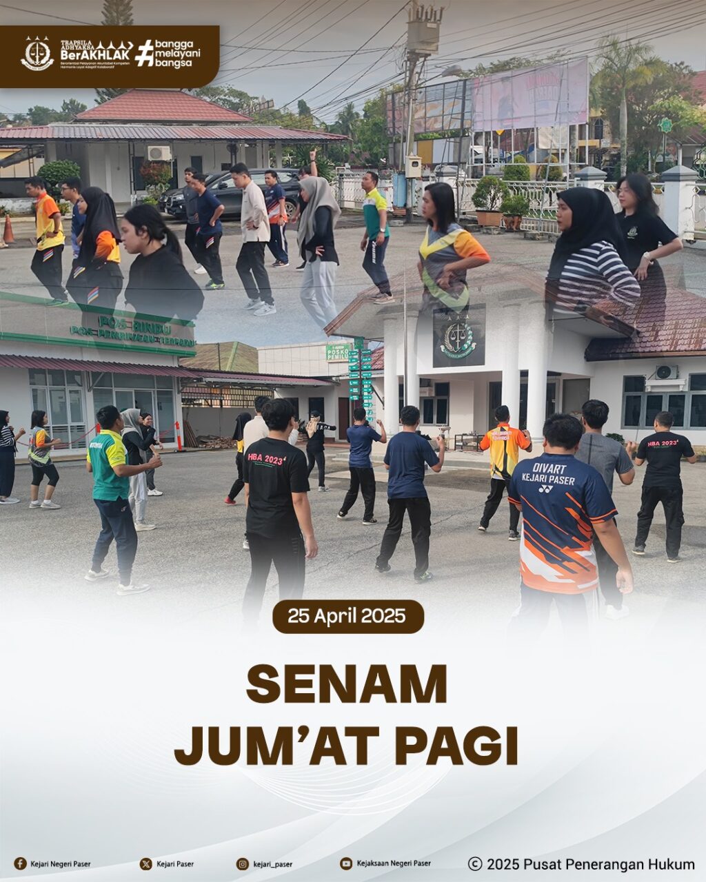 Pada hari Jum'at 25 April 2025 telah terlaksana kegiatan senam Jum'at pagi yg diikuti pegawai dan PPNPN