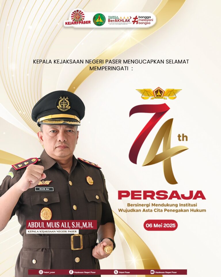 Kepala Kejaksaan Negeri Paser mengucapkan Selamat memperingati :  74th PERSAJA "Bersinergi Mendukung Institusi Wujudkan Asta Cita Penegakan Hukum"