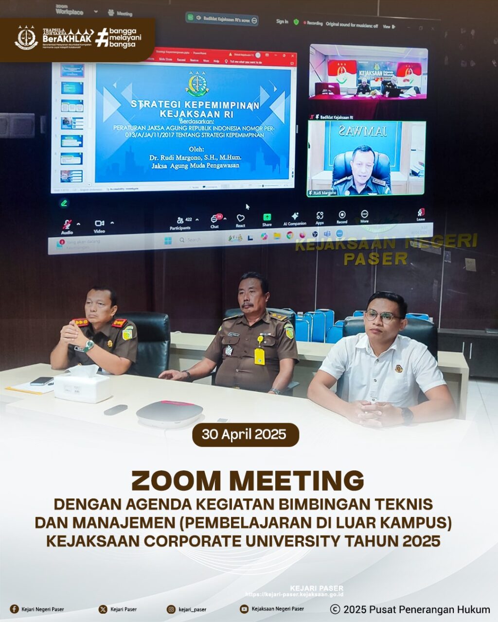 zoom meeting dengan agenda kegiatan Bimbingan Teknis dan Manajemen (Pembelajaran di Luar Kampus) Kejaksaan Corporate University Tahun 2025 pada Badan Diklat Kejaksaan R.l