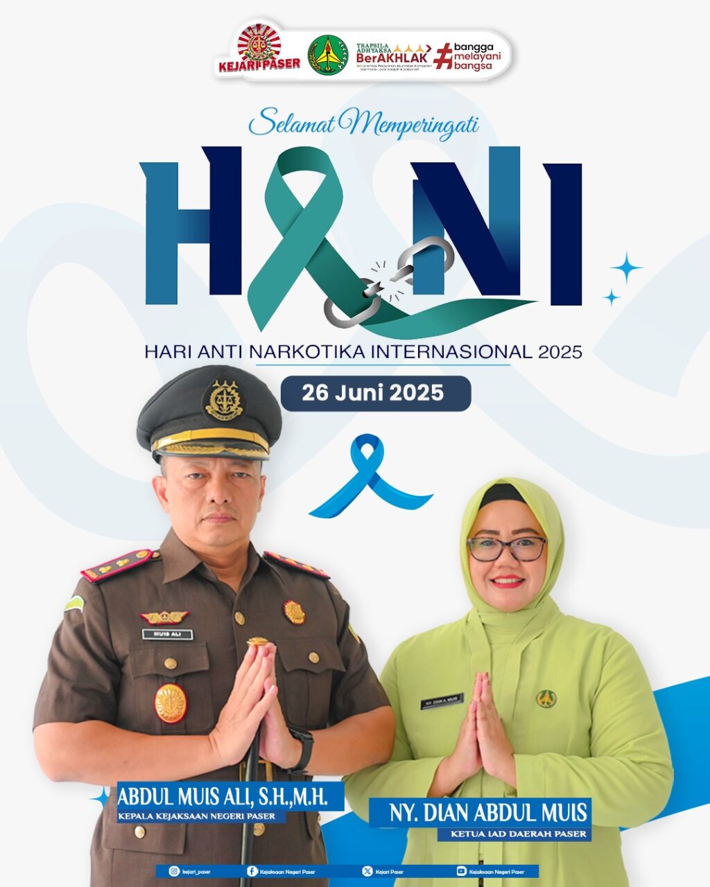 Kepala Kejaksaan Negeri Paser dan Ketua IAD Daerah Paser mengucapkan :  Selamat Hemperingati Hari Anti Narkotika Internasional 2025