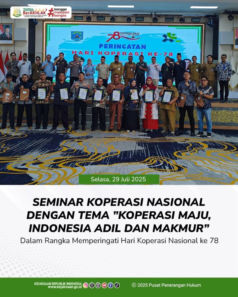 Kegiatan Seminar Koperasi Nasional dengan tema "Koperasi Maju, Indonesia Adil dan Makmur" dalam rangka memperingati Hari Koperasi Nasional ke 78.