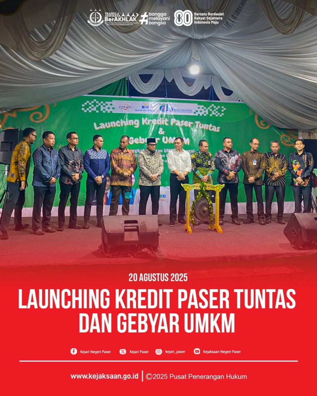 acara Gebyar UMKM dan Launching Kredit Pader Tuntas Kabupaten Paser.