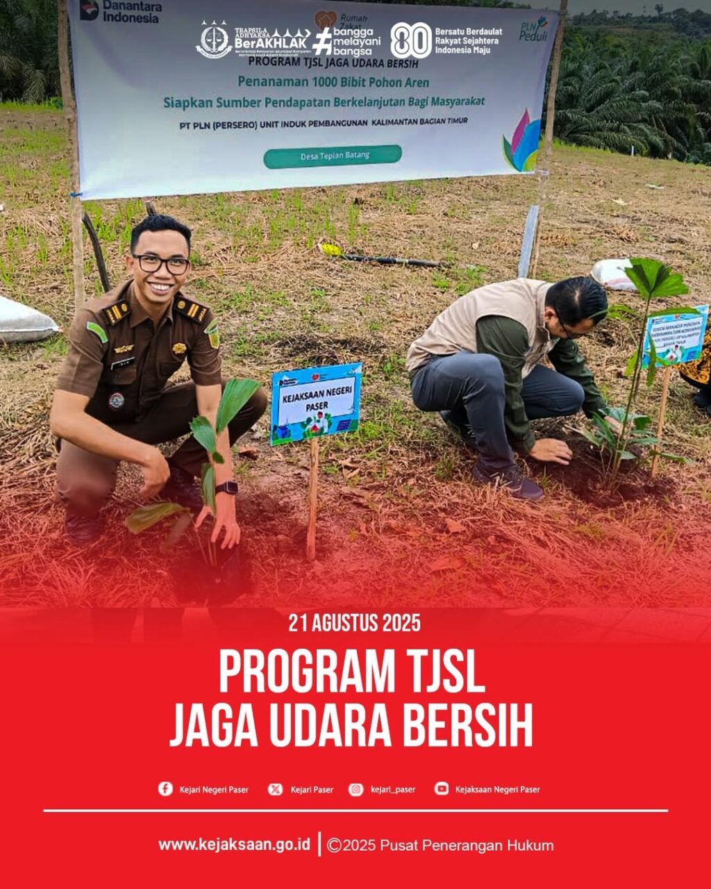 Kegiatan Penanaman 1.000 Bibit Pohon Aren sebagai Program Tanggung Jawab Sosial dan Lingkungan Jaga Udara Bersih PT. PLN (Persero) Unit Induk Pembangunan Bagian Kalimantan Timur.