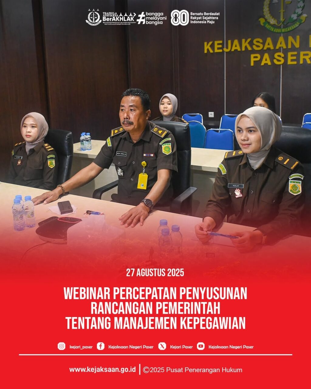 Webinar Percepatan Penyusunan Rancangan Peraturan Pemerintah Tentang Manajemen Kepegawaian Jaksa dengan Tema "Transformasi Kedudukan Jaksa Sebagai PNS dengan Jabatan Fungsional yang Memiliki Kekhususan"