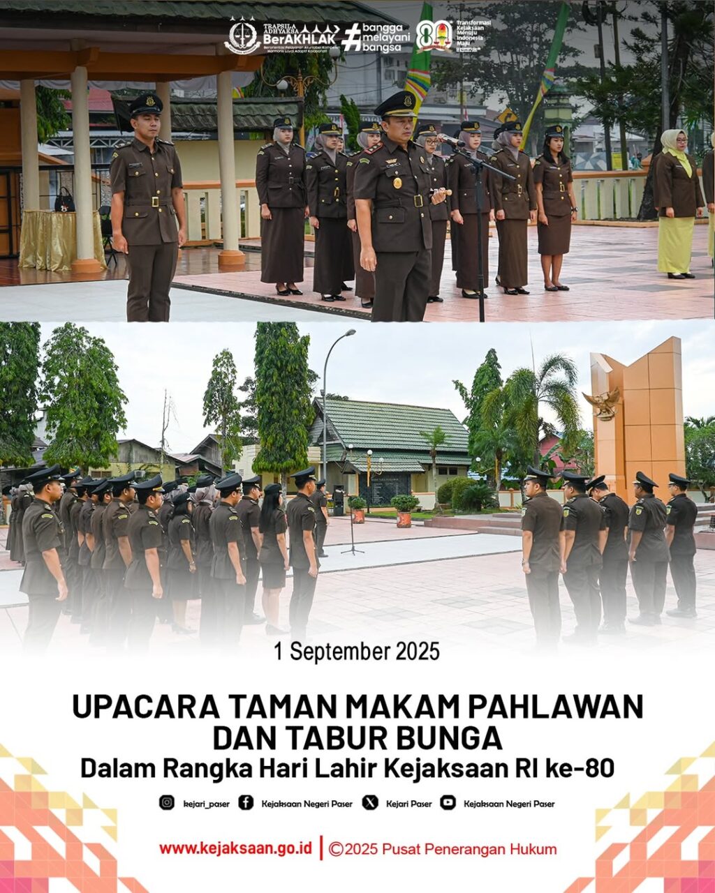 kegiatan Upacara di Taman Makam Pahlawan yang di pimpin langsung oleh Bpk. Abdul Muis Ali, S.H., M.H. selaku Kepala Kejaksaan Negeri Paser.