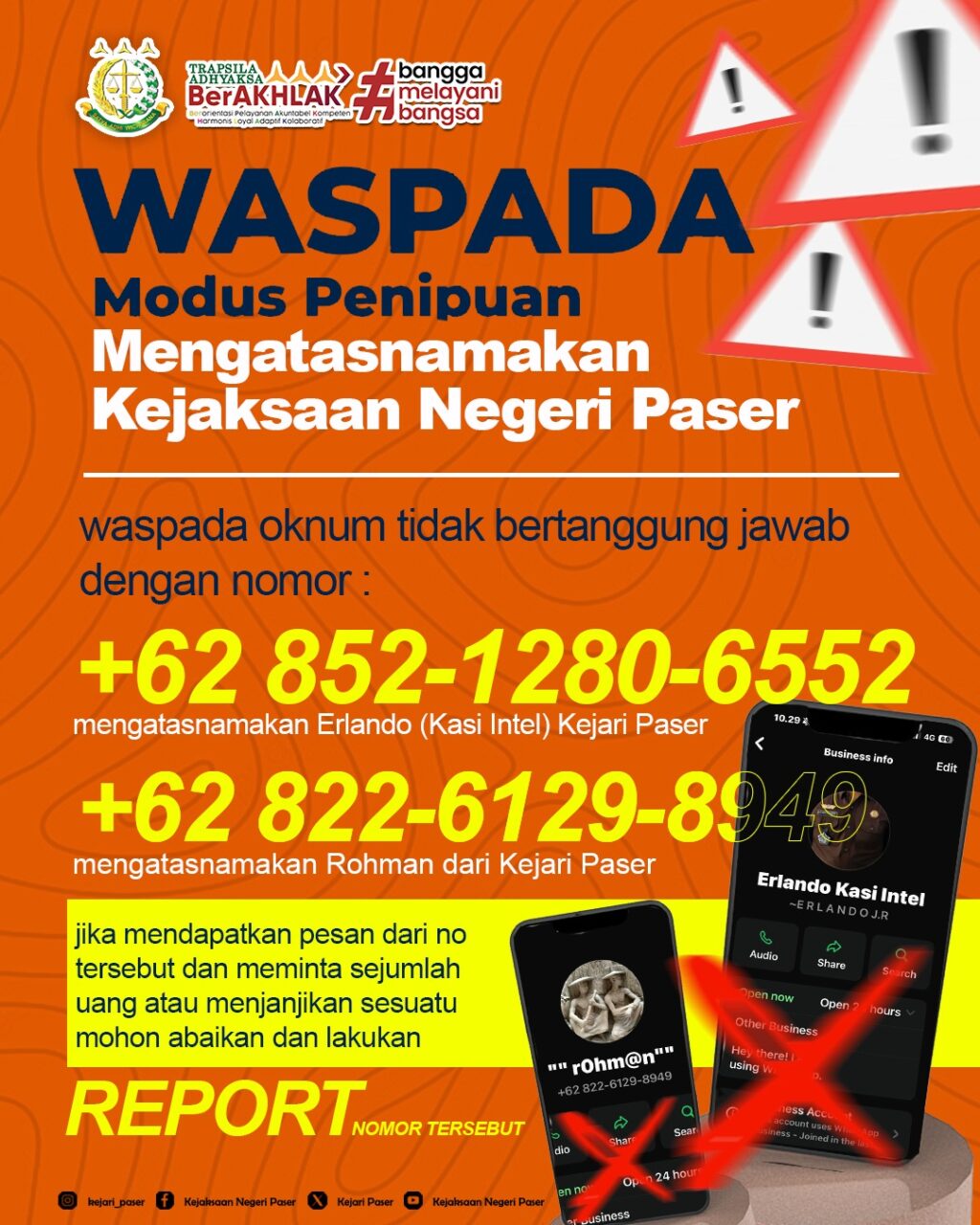 WASPADA !!! MODUS PENIUPUAN MENGATASNAMAKAN PEGAWAI KEJAKSAAN NEGERI PASER.