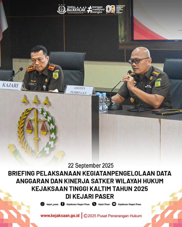 Kegiatan Monitoring Kegiatan Pengelolaan Data Anggaran dan Kinerja Satker Hukum pada Kejaksaan Negeri Paser.