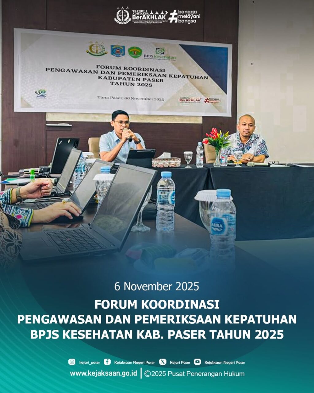 menghadiri Forum Koordinasi Pengawasan dan Pemeriksaan Kepatuhan BPJS Kesehatan Kabupaten Paser 2025.