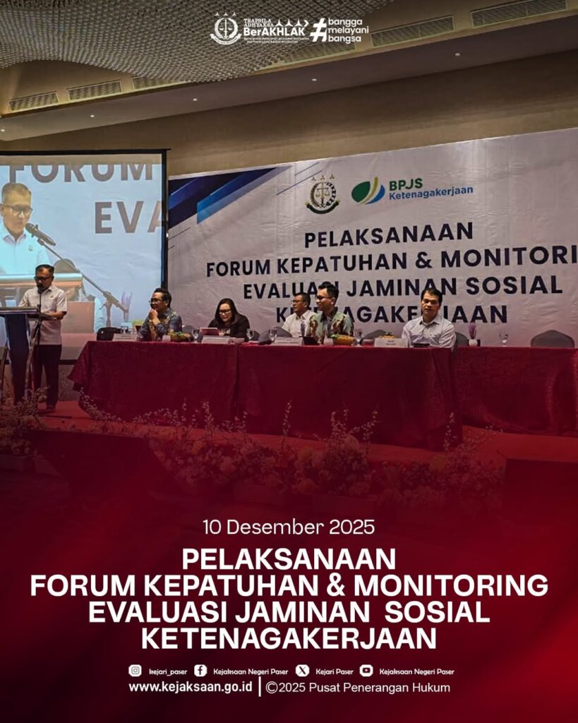 Pelaksanaan Forum Kepatuhan Dan Monitoring Evaluasi Jaminan Sosial Ketenagakerjaan oleh BPJS Ketenagakerj