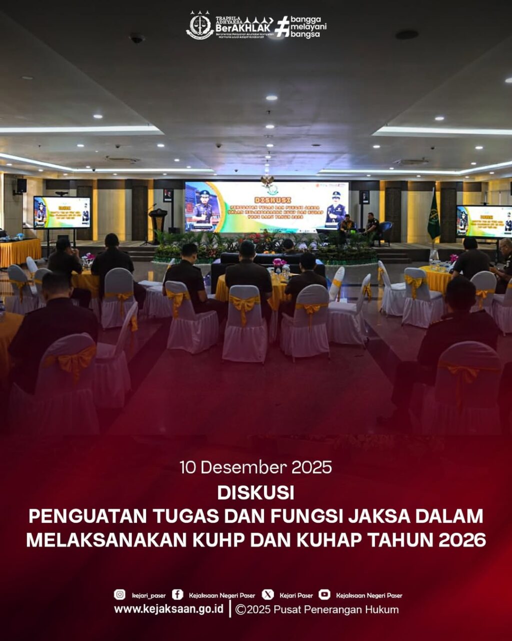Diskusi Penguatan Tugas dan Fungsi Jaksa Dalam Melaksanakan KUHP dan KUHAP Yang Baru Tahun 2026.