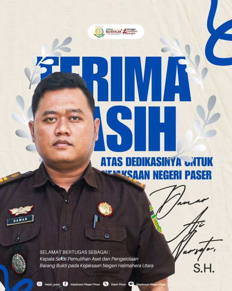 Terima kasih atas segala dedikasi, loyalitas, dan kontribusi yang telah diberikan selama bertugas di Kejaksaan Negeri Paser