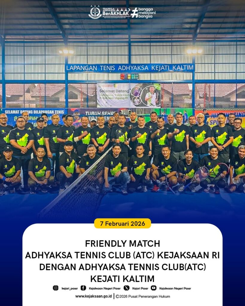 FRIENDLY MATCH ADHYAKSA TENNIS CLUB (ATC) KEJAKSAAN RI DENGAN ADHYAKSA TENNIS CLUB(ATC) KEJATI KALTIM