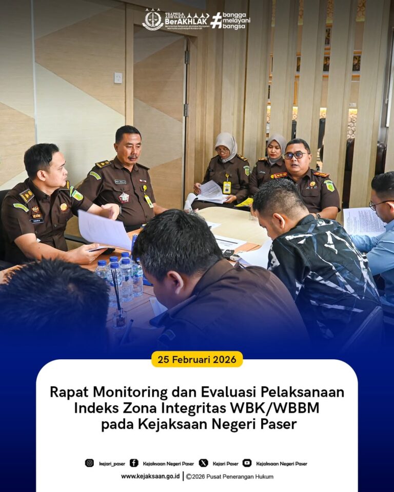 Pada Hari Rabu 25 Februari 2026, Kejaksaan Negeri Paser melakukan kegiatan Rapat Monitoring dan Evaluasi Pelaksanaan Indeks Zona Integritas WBK/WBBM serta melakukan evaluasi atas capaian kinerja yang telah dilaksanakan