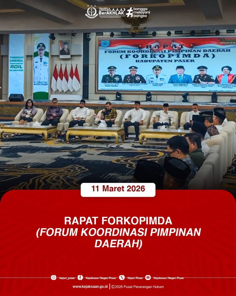 Rapat Koordinasi Forum Komunikasi Pimpinan Daerah (FORKOPIMDA) Kabupaten Paser.