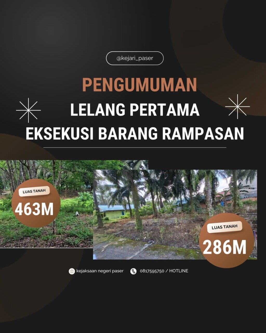 PENGUMUMAN LELANG PERTAMA * EKSEKUSI BARANG RAMPASAN
