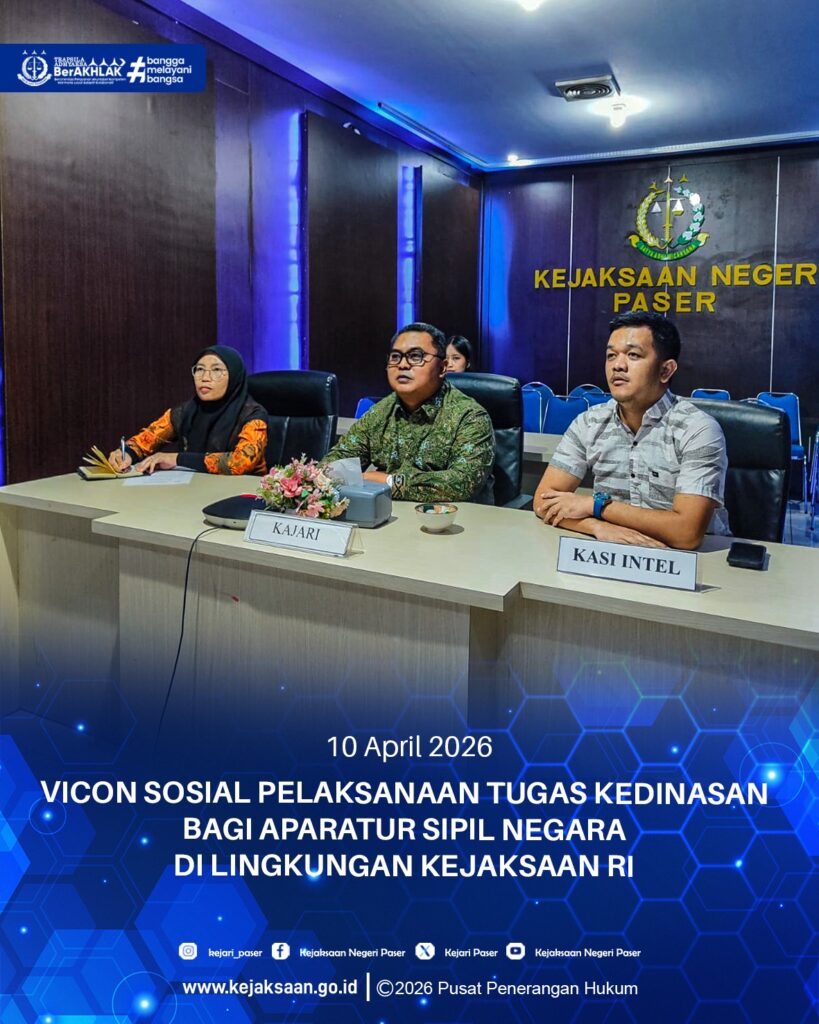 vicon Sosial Pelaksanaan Tugas Kedinasan bagi Aparatur Sipil Negara di Lingkungan Kejaksaan Republik Indonesia dalam Rangka Mendukung Percepatan Transformasi Tata Kelola Penyelenggaraan Pemerintah.