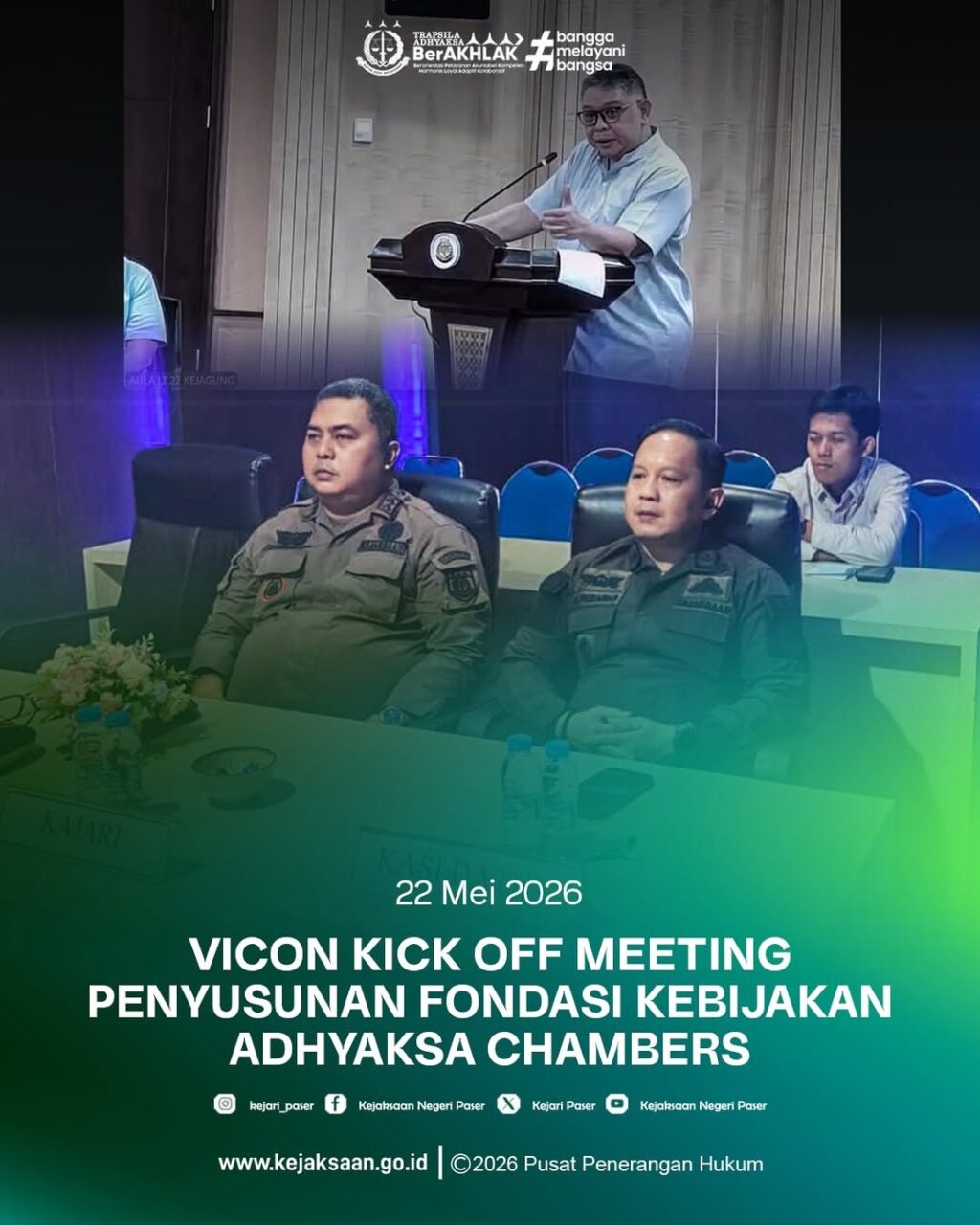 mengikuti Kick off Meeting Penyusunan Dokumen  Fondasi Kebijakan dan Arsitektur Kelembagaan serta Desain Tata Kelola dan Mekanisme Operasionalisasi Adhyaksa Chambers Tahun 2026.