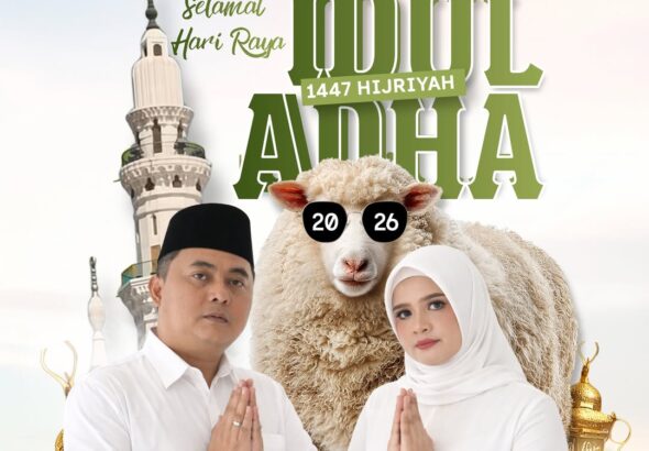 Selamat Hari Raya Idul Adha 1447 Hijriyah
